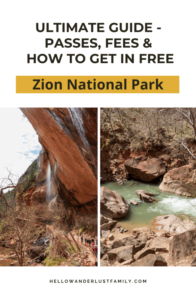 Zion National Park Fees, Passes & How To Get In Free Hello Wanderlust Family