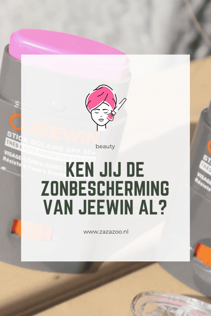 Ken jij de zonbescherming van Jeewin al?