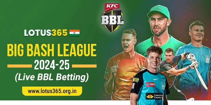 Big Bash League 2024-25 lotus365 cricket betting