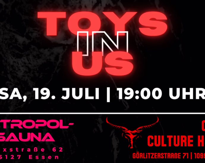 Plakat für die Veranstaltung 'Toys in Us' am 19. Juli im Club Culture Houze in Berlin.
