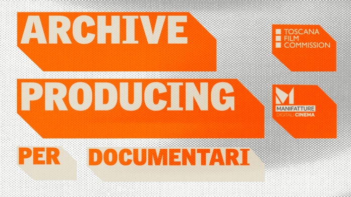 Iscrizioni aperte fino al 19 aprile per il corso di Archive Producers per documentari di Toscana Film Commission. Si svolgerà a giugno a MDCP