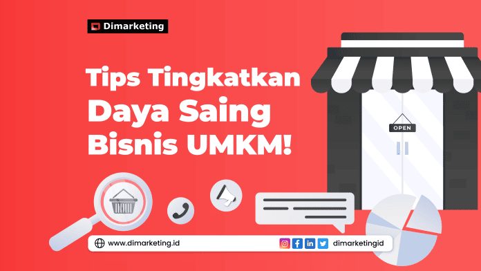 Gunakan Tips ini Untuk Tingkatkan Daya Saing Bisnis UMKM!, jasa digital marketing surabaya, jasa digital marketing jawa timur, jasa digital marketing jakarta