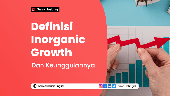 Definisi Inorganic Growth dan Keunggulannya, Jasa digital marketing, konsultan marketing, jasa sosial media, jasa SEO, jasa pembuatan website, jasa digital marketing surabaya, jasa digital marketing jawa timur, jasa digital marketing jakarta,