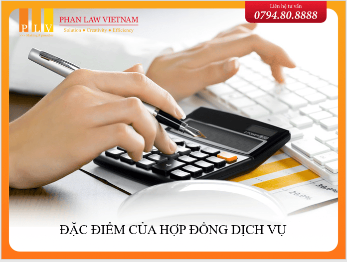 Đặc điểm của Hợp đồng dịch vụ
