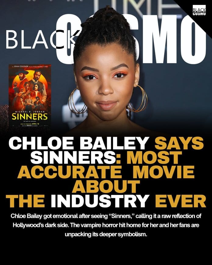 Chloe Bailey Breaks Down After Watching “Sinners” by Ryan Coogler & Michael B. J