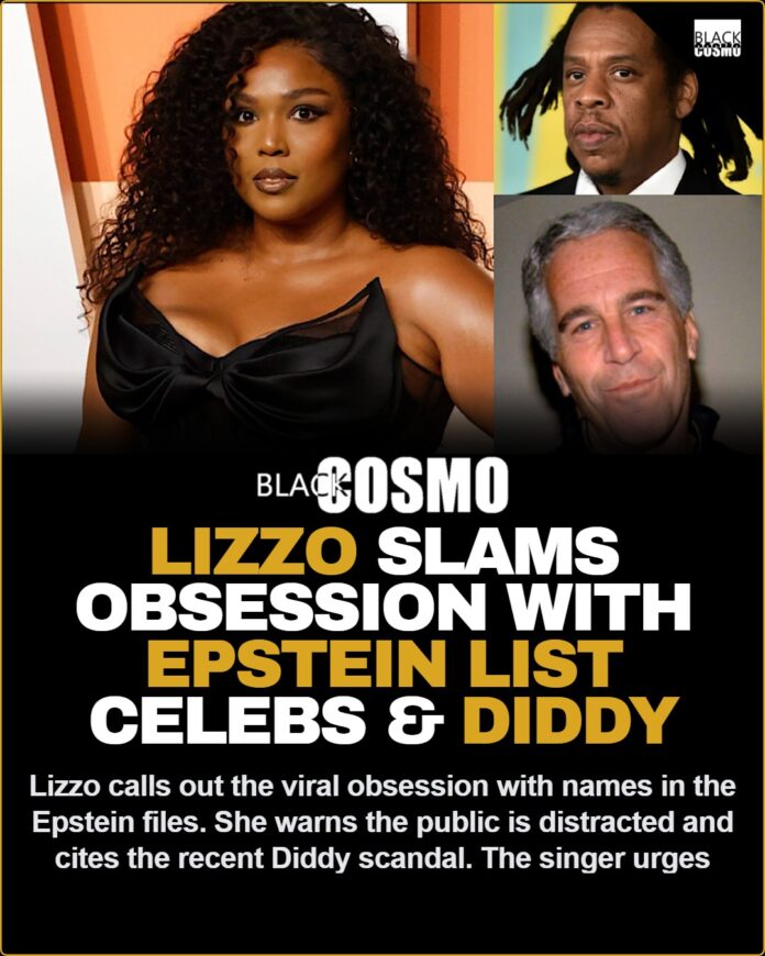 lizzo-slams-obsession-with-epstein-list-celebs-diddy Lizzo Reacts To JAY-Z And Other Celebrities Being Mentioned In Jeffrey Epstein Files, Also Mentions Diddy Case: ‘You’re Distracted By Celebrity Names’
