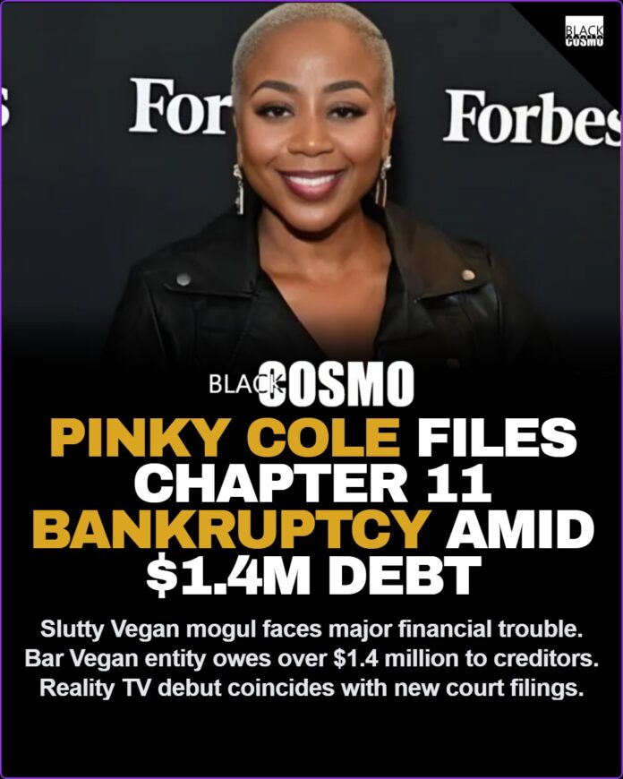 💰 Slutty Vegan Founder Pinky Cole Files Chapter 11 Bankruptcy Amid $1.4M Debt — As She Joins RHOA