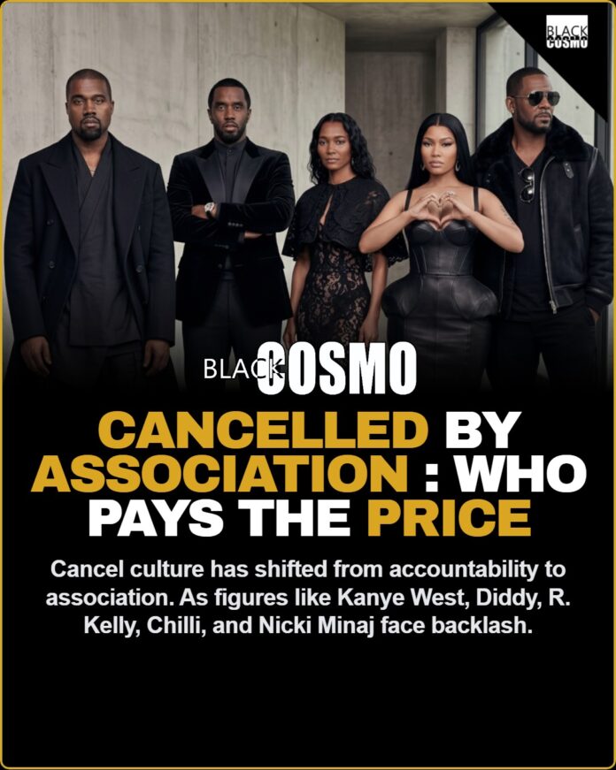 Collage of controversial celebrities including Kanye West, Diddy, and Nicki Minaj representing the concept of being cancelled by association in modern pop culture.
