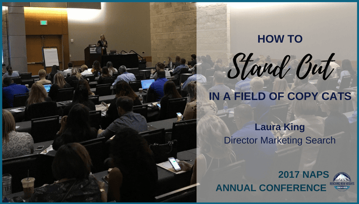 Laura King Presents at NAPS: How to Stand out In a Field of Copy-Cats