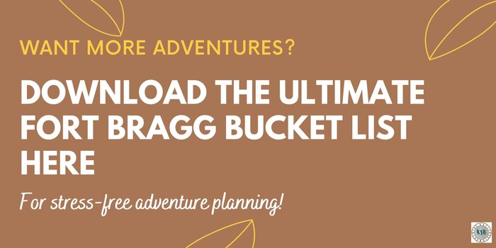 Fort Bragg Bucket List