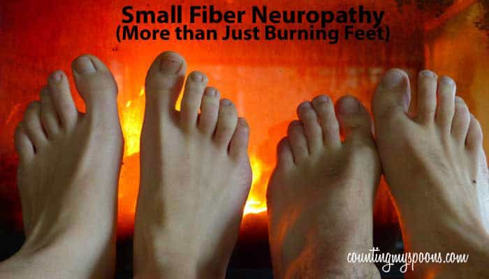 Small fiber polyneuropathy - more than just burning feet