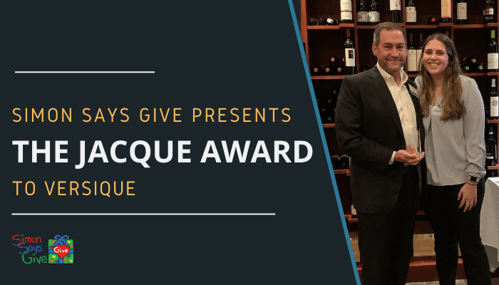 Versique Presented The Jacque Award By Simon Says Give