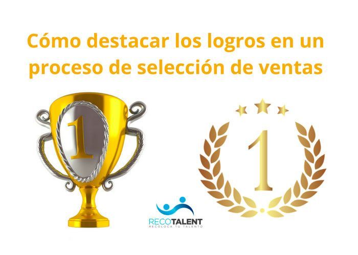 Cómo-destacar-los-logros-en-un-proceso-de-selección-de-ventas