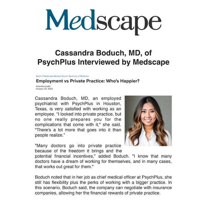 Psychplus MD inverviewed by medscape