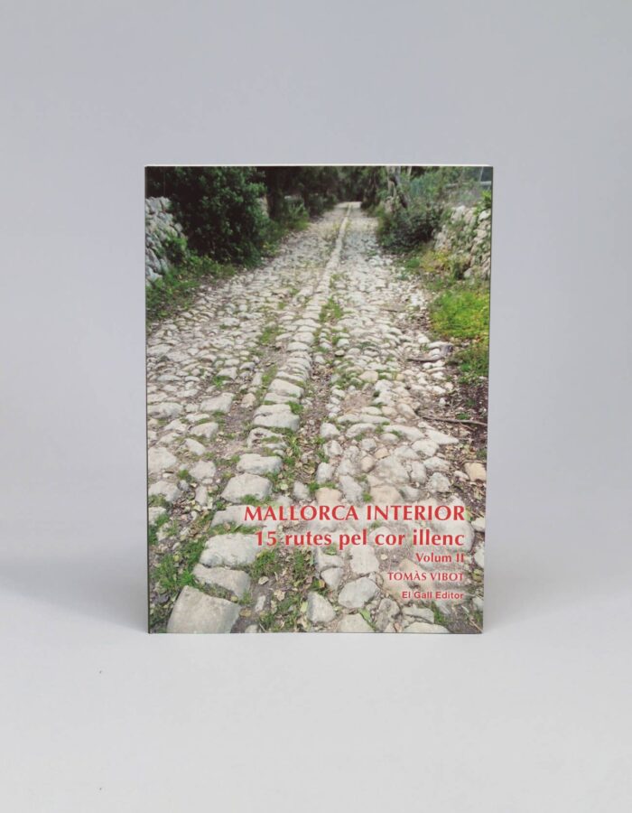 Llibre "Mallorca interior II. 15 rutes pel cor illenc"