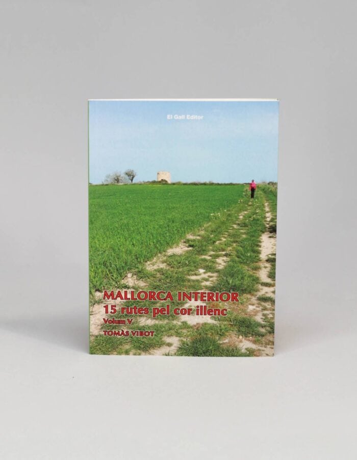 Llibre "Mallorca interior V. 15 rutes pel cor illenc"
