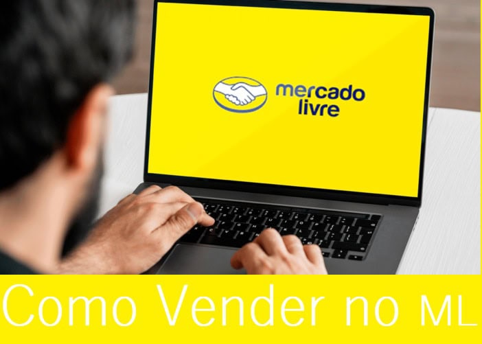 Como Vender no Mercado Livre Passo a Passo: Guia Completo