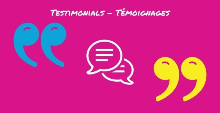 testimonials parents-kids - temoignages parent-enfant