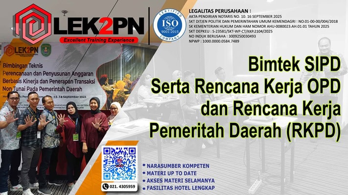 Bimtek SIPD Serta Rencana Kerja OPD dan Rencana Kerja Pemeritah Daerah (RKPD)