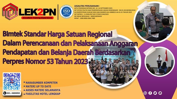 Bimtek Standar Harga Satuan Regional Dalam Perencanaan dan Pelaksanaan Anggaran Pendapatan dan Belanja Daerah Berdasarkan Perpres Nomor 53 Tahun 2023