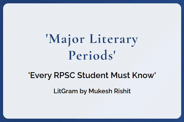Major Literary Periods