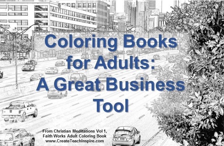 Coloring Books for Adults: A Great Business Tool - Faith Works Adult Coloring Books