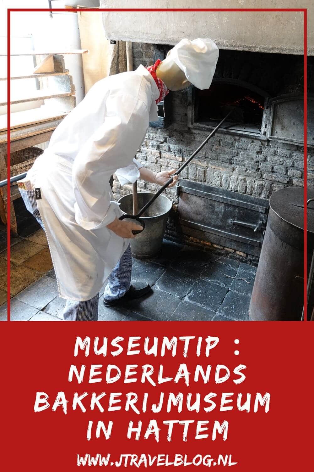 Museumtip 26 Nederlands Bakkerijmuseum Hattem JTravelBlog
