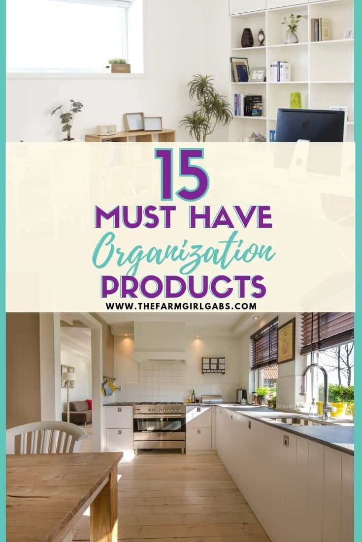 15 Must Have Organization Products - The Farm Girl Gabs®