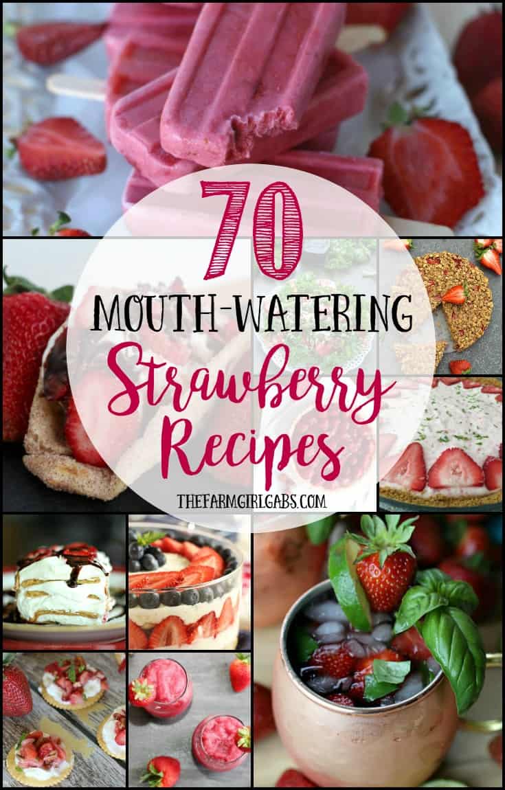 Celebrate the deliciousness of strawberry season. This round-up of 70 Mouth-Watering Strawberry Recipes has something for everyone.