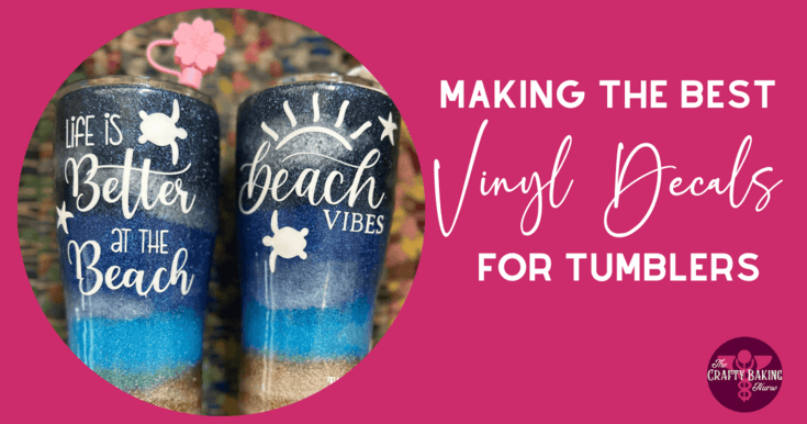 Best Vinyl Decals for Tumblers
