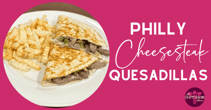 Philly Cheesesteak Quesadillas