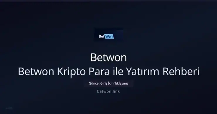 Betwon Kripto Para ile Yatırım Rehberi 2026 — rehber görseli