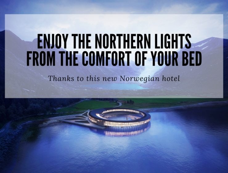 Enjoy-the-northen-lights-from-the-confort-of-your-bed-740x560 Enjoy-the-northen-lights-from-the-confort-of-your-bed-740x560 Sleep In one of the Best Hotels in Norway & Enjoy the Northern Lights hotels in norway Sleep In one of the Best Hotels in Norway & Enjoy the Northern Lights Enjoy the northen lights from the confort of your bed 740x560