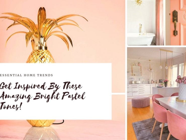 ESSENTIAL-HOME-TRENDS-740x560 ESSENTIAL-HOME-TRENDS-740x560 Candy Colours: Get Inspired By These Amazing Bright Pastel Tones candy colours Candy Colours: Get Inspired By These Amazing Bright Pastel Tones ESSENTIAL HOME TRENDS 740x560