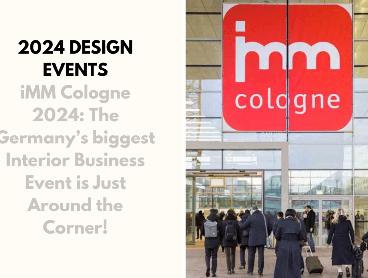 foto-capa--740x560 foto-capa--740x560 iMM Cologne 2024: The Germany’s biggest Interior Business Event is Just Around the Corner! iMM Cologne 2024: The Germany’s biggest Interior Business Event is Just Around the Corner! foto capa 740x560
