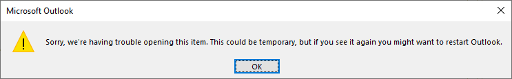 Sorry-were-having-trouble-opening-this-item-Try-restarting-Microsoft-Outlook