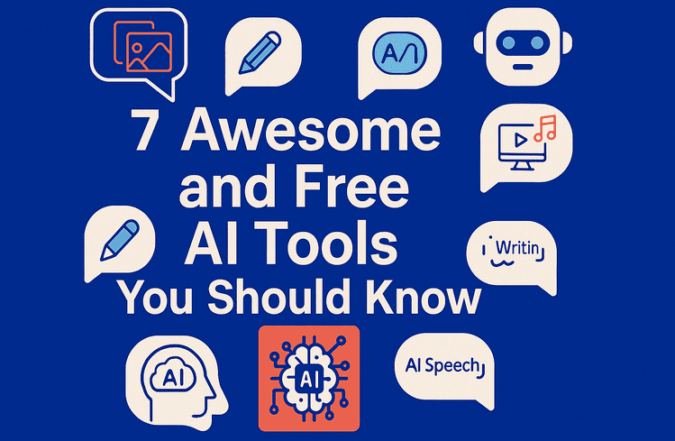 7 Free AI Tools You Didn’t Know You Needed