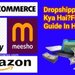 Dropshipping kya hai?