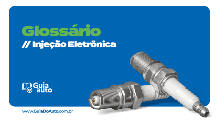 Glossário Injeção Eletrônica