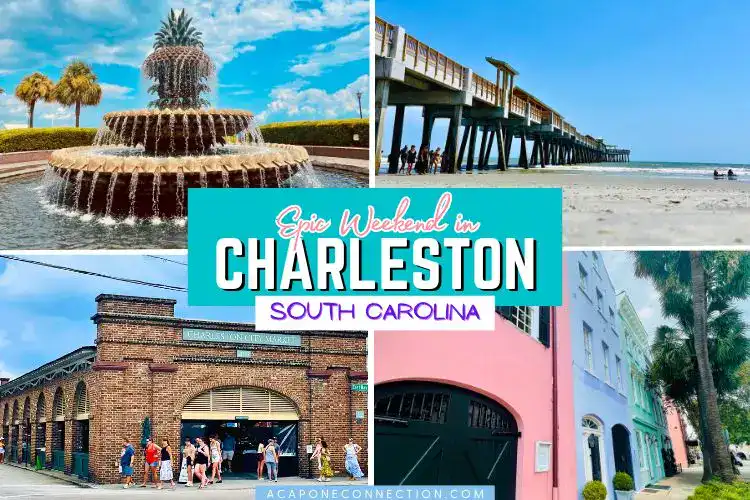 Epic Weekend in Charleston South Carolina