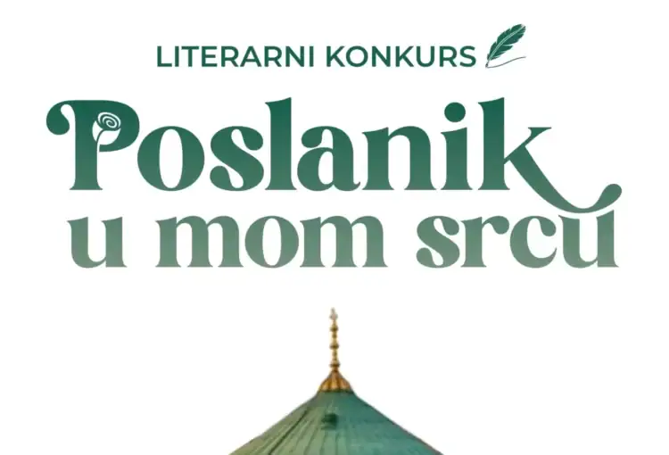 Literarni konkurs: “Poslanik u mom srcu”
