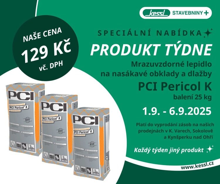 Produkt týdne Kessl stavebniny – PCI Pericol K, mrazuvzdorné lepidlo na nasákavé obklady a dlažby, balení 25 kg za 129 Kč včetně DPH, akce 1.–6. 9. 2025.