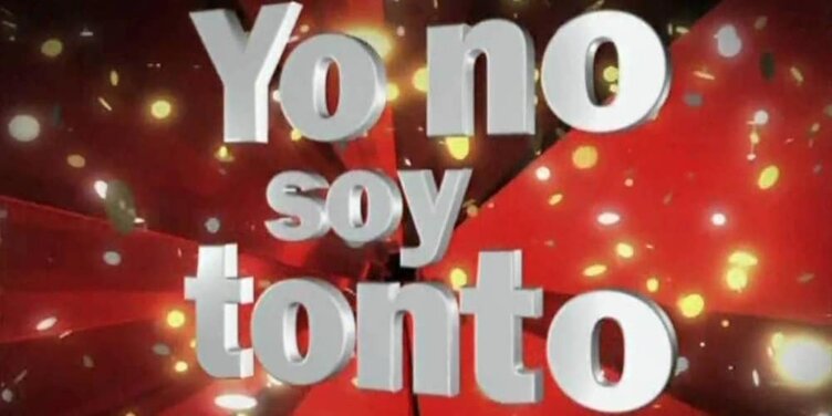 Yo no soy tonto