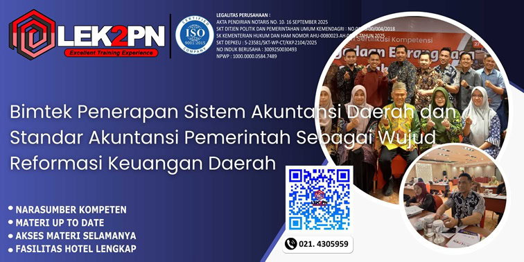 Bimtek Penerapan Sistem Akuntansi Daerah dan Standar Akuntansi Pemerintah Sebagai Wujud Reformasi Keuangan Daerah
