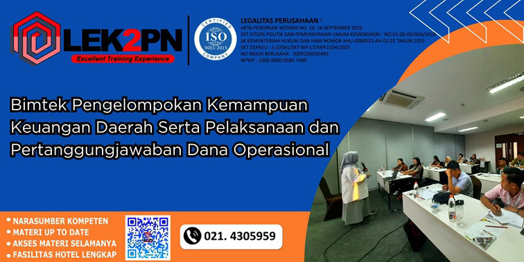 Bimtek Pengelompokan Kemampuan Keuangan Daerah Serta Pelaksanaan dan Pertanggungjawaban Dana Operasional