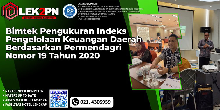 Bimtek Pengukuran Indeks Pengelolaan Keuangan Daerah Berdasarkan Permendagri Nomor 19 Tahun 2020