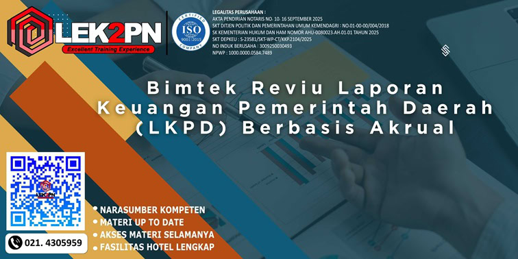Bimtek Reviu Laporan Keuangan Pemerintah Daerah (LKPD) Berbasis Akrual