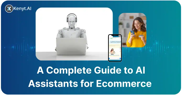 Top AI assistants for ecommerce in 2025:: Best Practices & Trends