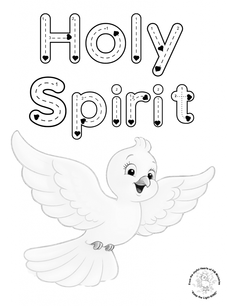“Children trace the words ‘Holy Spirit’ in dotted letters with directional arrows, then color a radiant dove beneath. A gentle invitation to follow the Spirit’s movement with heart and hand.”