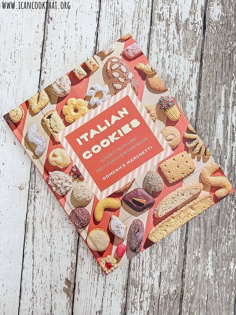 Domenica Marchetti's Italian Cookies: Authentic Recipes and Sweet Stories from Every Region